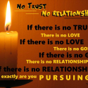 No Trust No Relationship