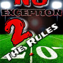 No Exception to the Rules - Wed