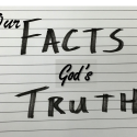 Our Facts God's Truth - Wed