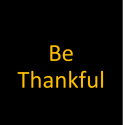 Be Thankful 