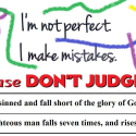 I'm Not Perfect..I Make Mistakes..So Please Don't Judge Me