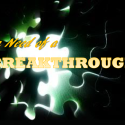 In Need of a Breakthrough