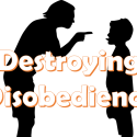 Destroying Disobedience