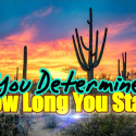 You Determine How Long You Stay - Bible Study