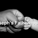 Joseph's Fatherhood